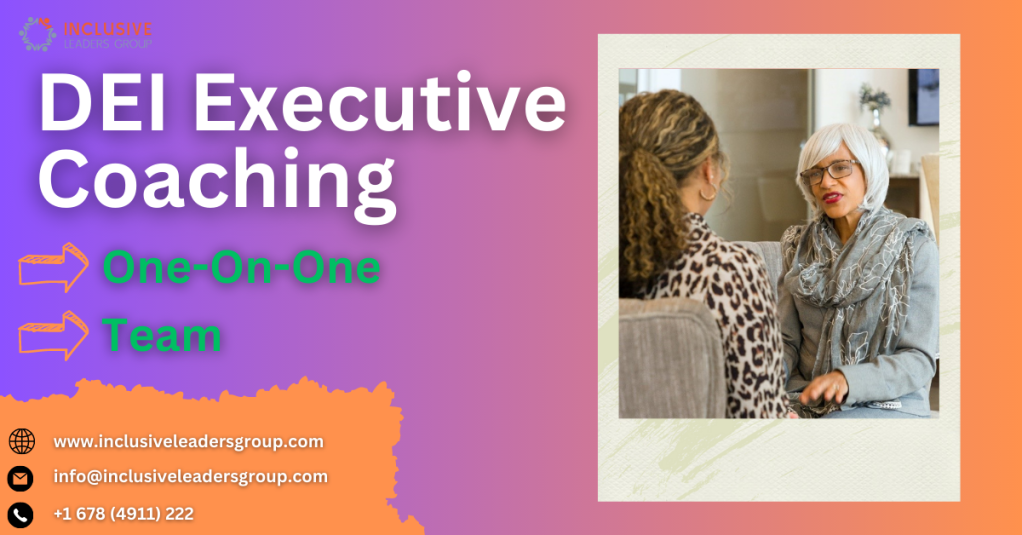 DEI Executive Coaching: Empowering Leaders for Inclusive Excellence