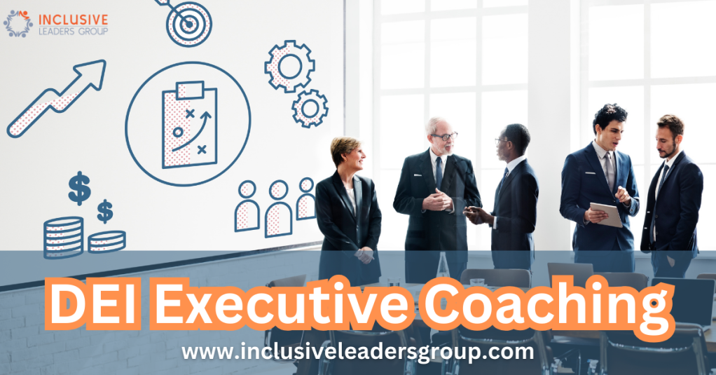 DEI Executive Coaching: Empowering Inclusivity and Diversity in Leadership