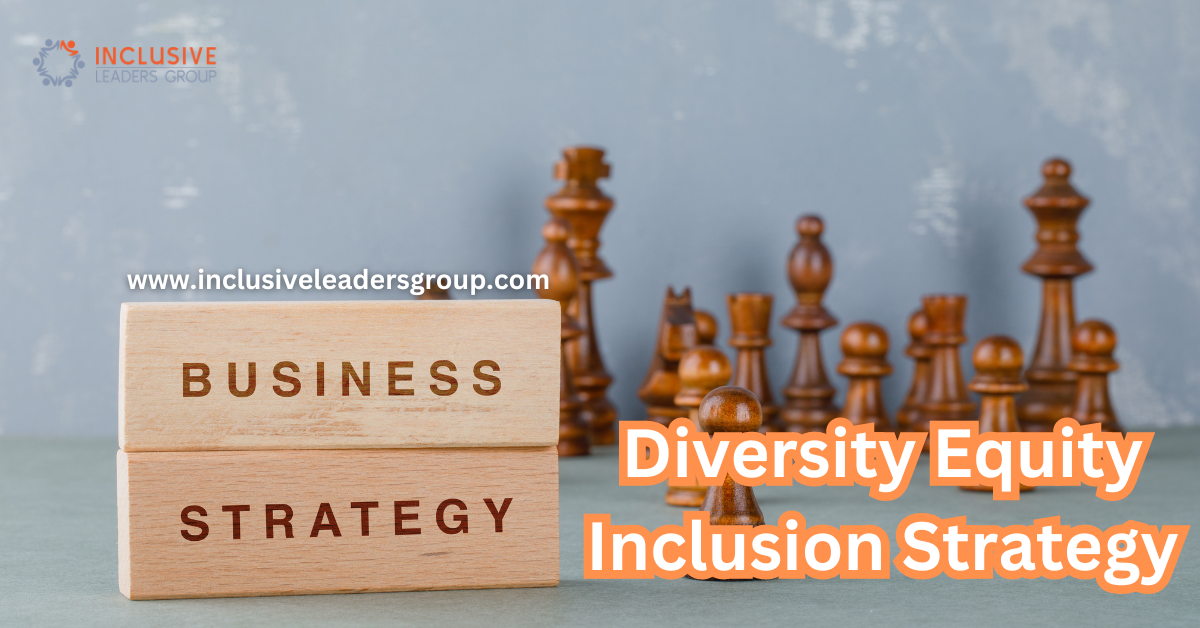 Diversity Equity Inclusion Strategy
