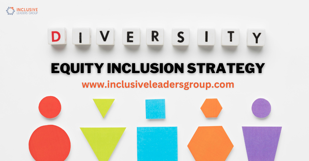 Diversity Equity Inclusion Strategy